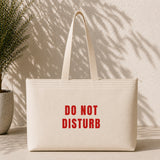 Do Not Disturb Weekend Tote Bag