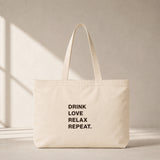 Drink Love Relax Repeat Club Tote Bag