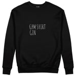 Gin Shirt Sweatshirt – Siyah – ön görünüm