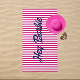 Hey Barbie Beach Towel