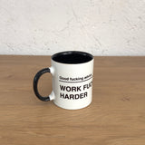 Work Fucking Harder Siyah Kulplu Bardak