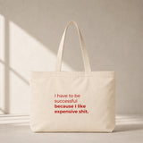 I Like Expensive Shit Club Tote Bag