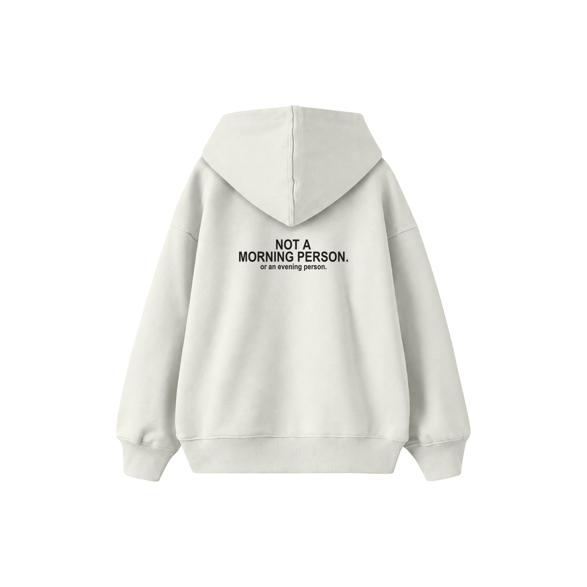 Not A Morning Person Çocuk Hoodie — Beyaz — arka görünüm