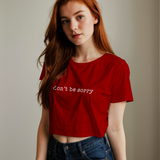 Don't Be Sorry Crop Tişört