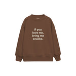 Bring Me Snacks Çocuk Sweatshirt — Kahverengi — ön görünüm