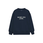 Made You Look Çocuk Sweatshirt — Lacivert — ön görünüm