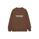 Brave Enough Çocuk Sweatshirt — Kahverengi — ön görünüm