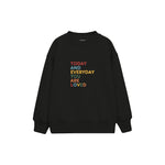 Today You Are Loved Çocuk Sweatshirt — Siyah — ön görünüm