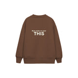 Mom Made Me Wear This Çocuk Sweatshirt — Kahverengi — arka görünüm