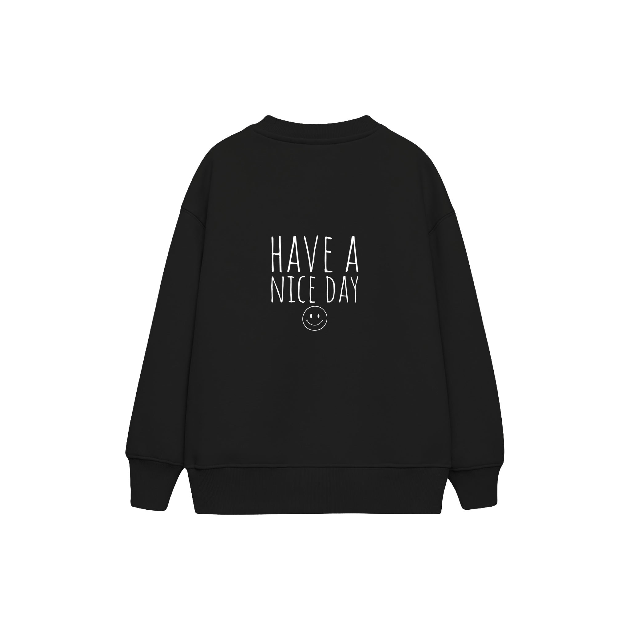 Have a Nice Day Çocuk Sweatshirt — Siyah — arka görünüm