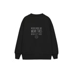 Mum Made Me Wear This Çocuk Sweatshirt — Siyah — arka görünüm