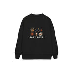 Slow Days Çocuk Sweatshirt — Siyah — arka görünüm