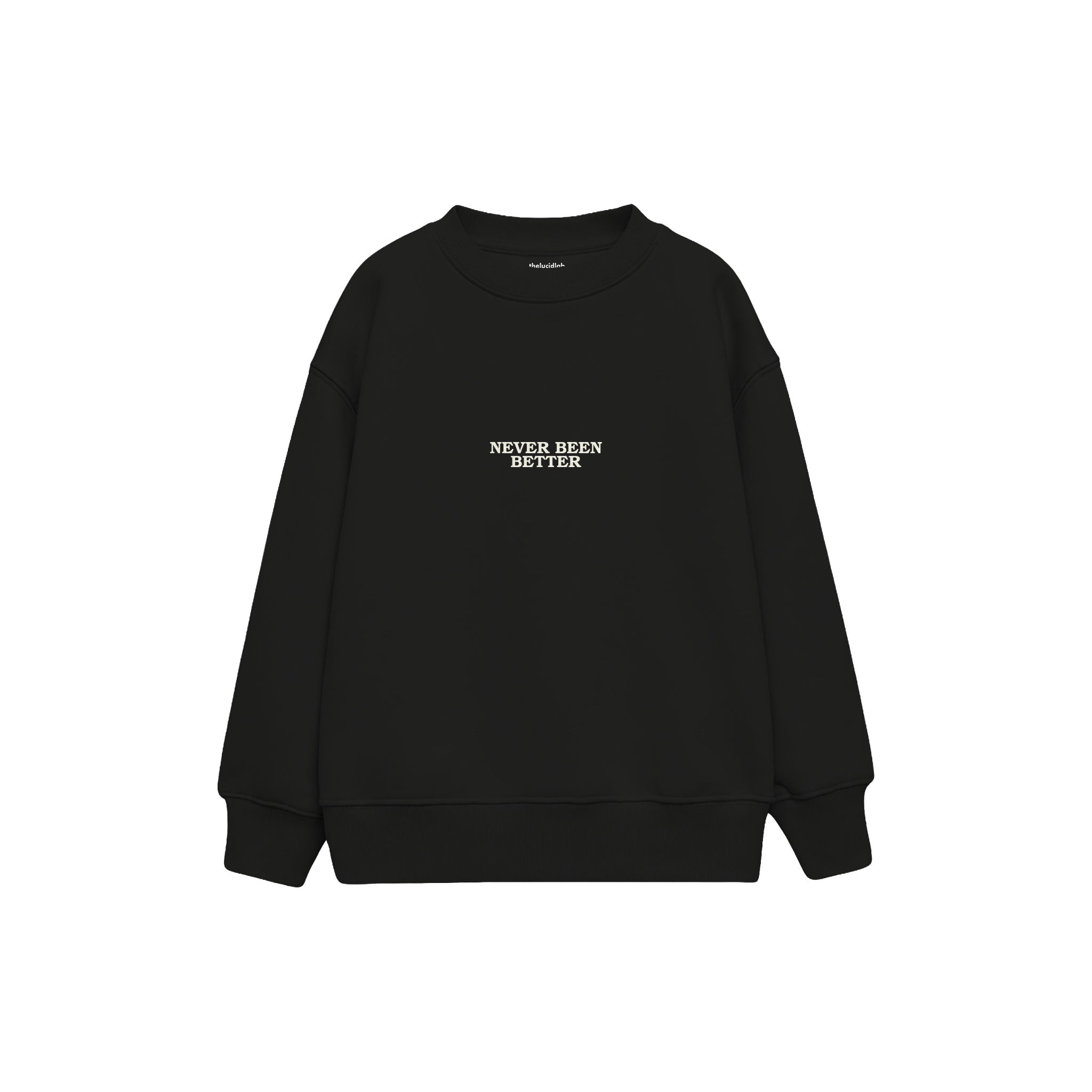 Never Been Better Çocuk Sweatshirt — Siyah — ön görünüm