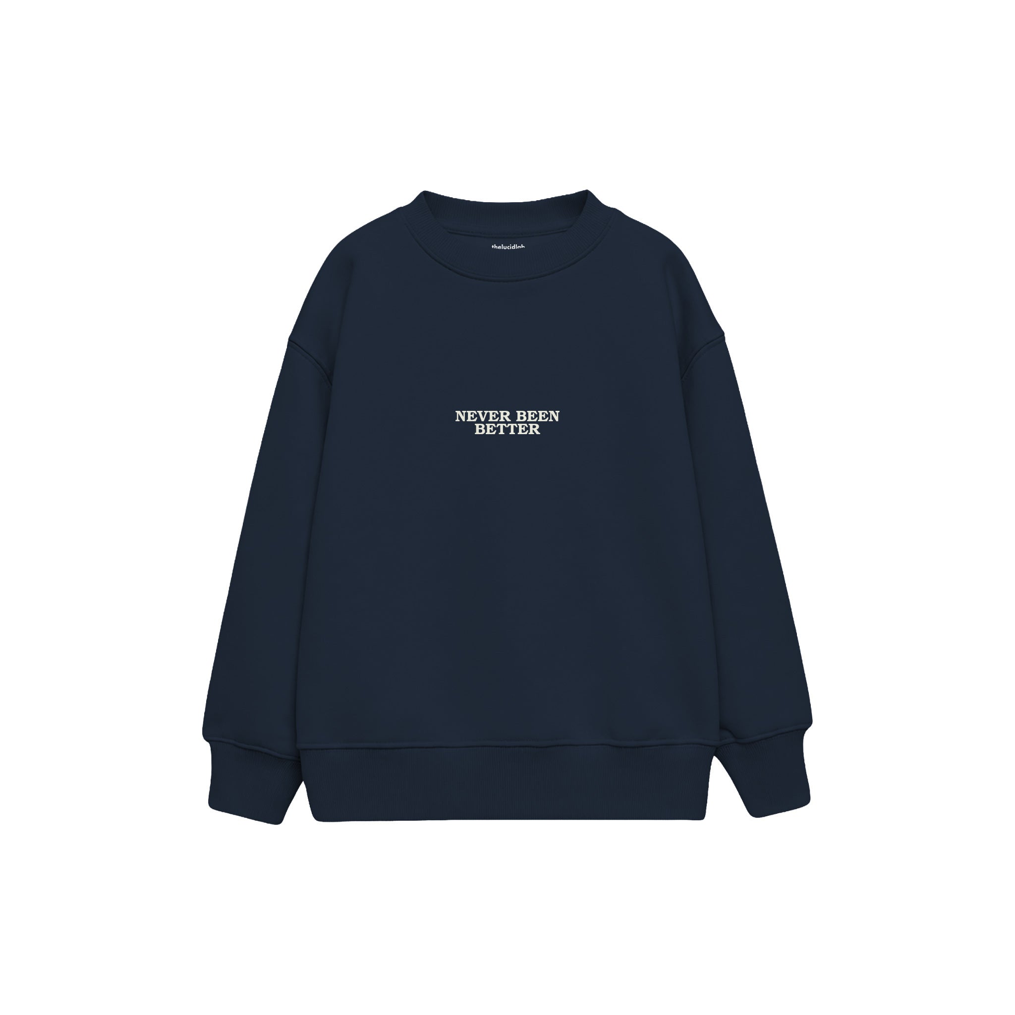 Never Been Better Çocuk Sweatshirt — Lacivert — ön görünüm
