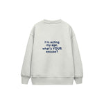 Acting My Age Çocuk Sweatshirt — Beyaz — arka görünüm