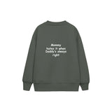 Daddy Is Right Çocuk Sweatshirt — Antrasit — arka görünüm