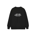 One More Story Çocuk Sweatshirt — Siyah — arka görünüm
