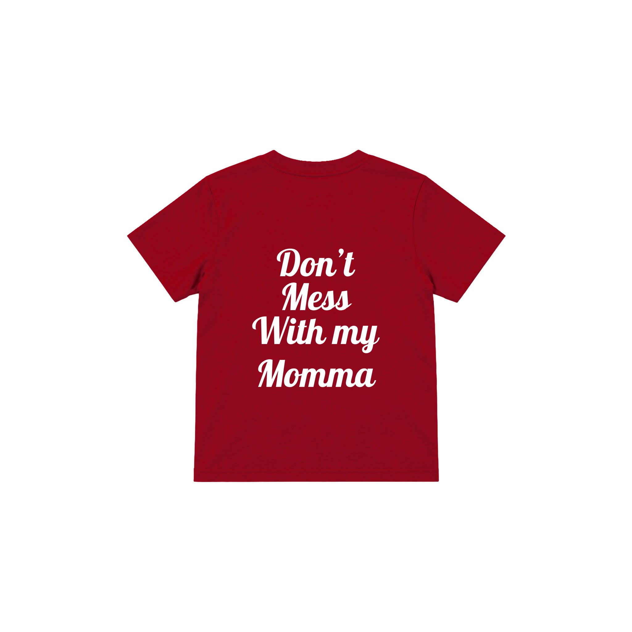 Don’t Mess With My Momma Çocuk Tişört — Kırmızı — arka görünüm