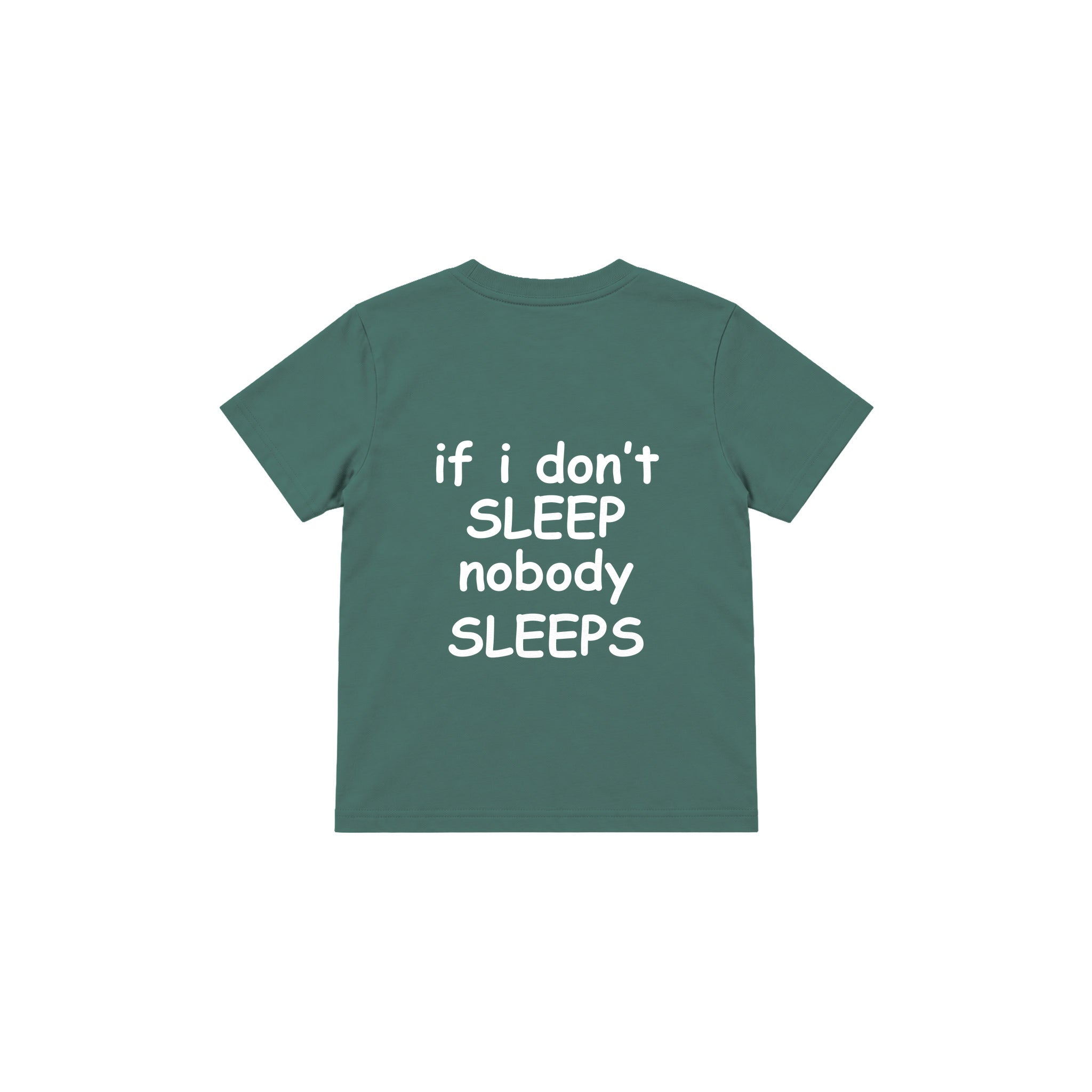 Nobody Sleeps Çocuk Tişört — Yeşil — arka görünüm