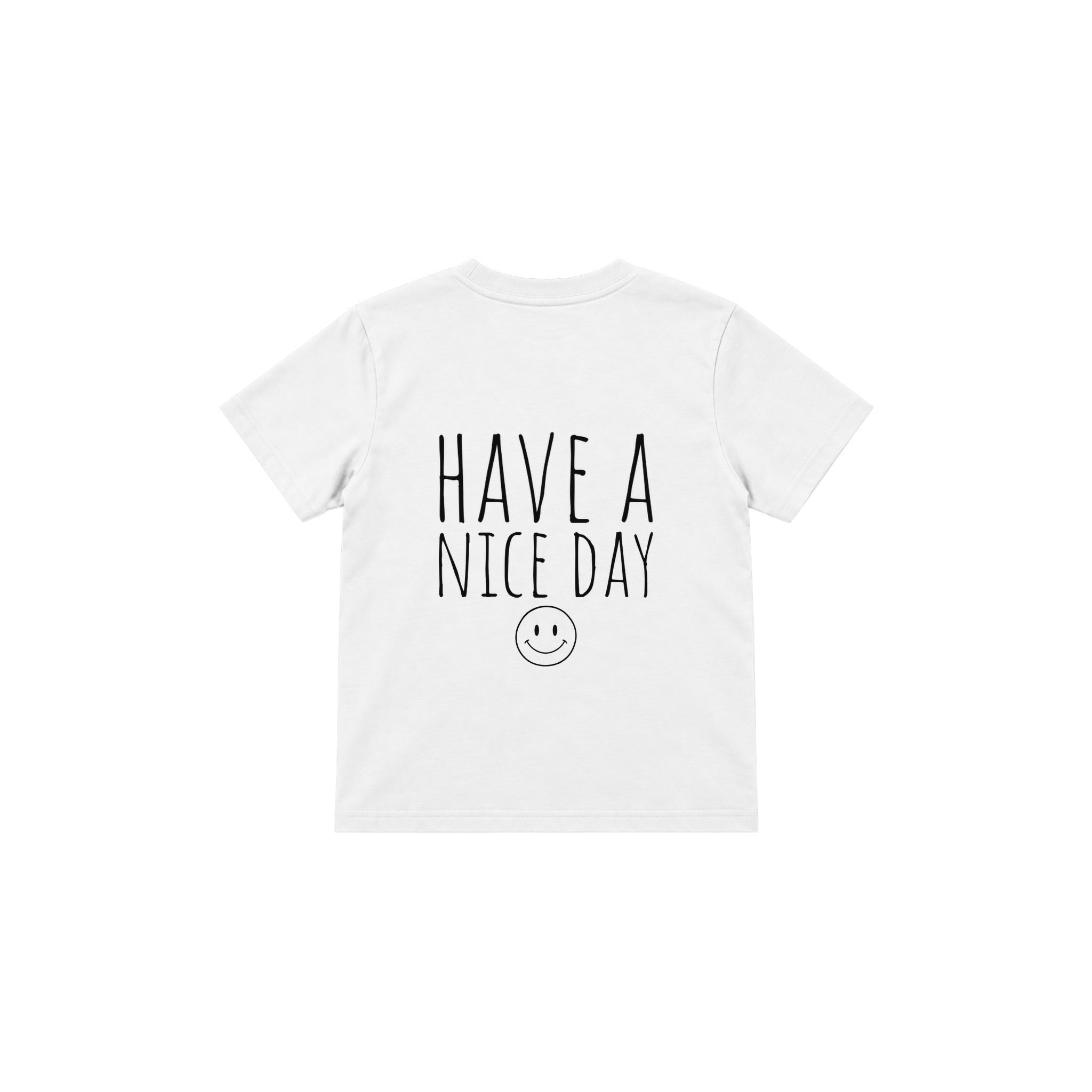 Have a Nice Day Çocuk Tişört — Beyaz — arka görünüm