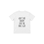 Ain’t No Daddy Çocuk Tişört — Beyaz — arka görünüm