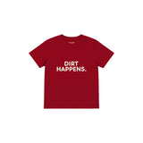 Dirt Happens Çocuk Tişört — Kırmızı — ön görünüm
