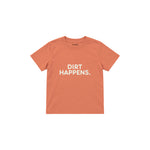 Dirt Happens Çocuk Tişört — Somon — ön görünüm