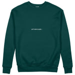 I Support LGBTQ Sweatshirt – Koyu Yeşil – ön görünüm