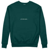I Support LGBTQ Sweatshirt – Koyu Yeşil – ön görünüm