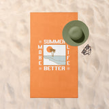 Make Summer Life Better Beach Towel