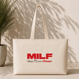 MILF / Man I Love Fitness Weekend Tote Bag