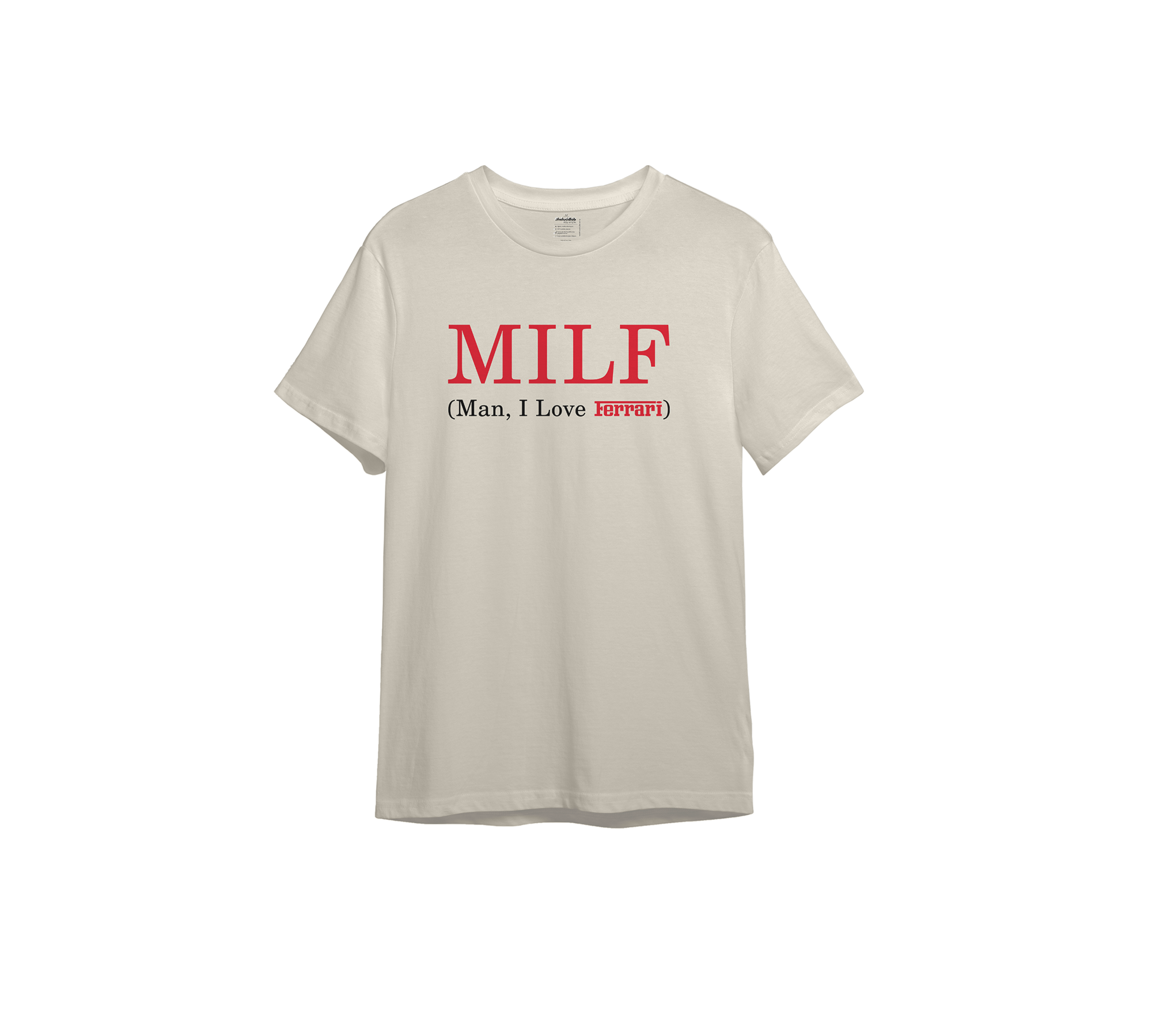 MILF / Man I Love Ferrari Tişört