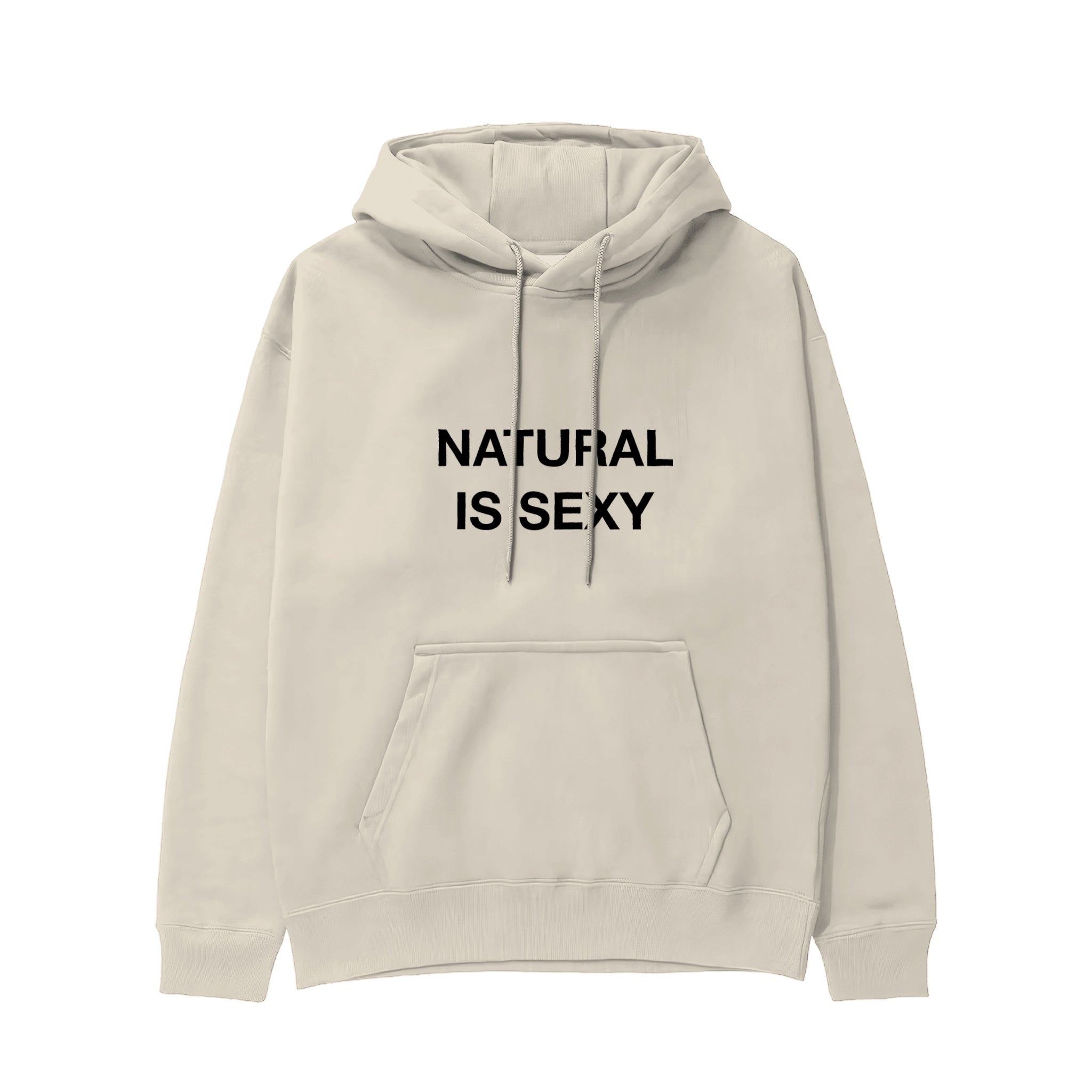 Natural Is Sexy Hoodie – Krem – ön görünüm