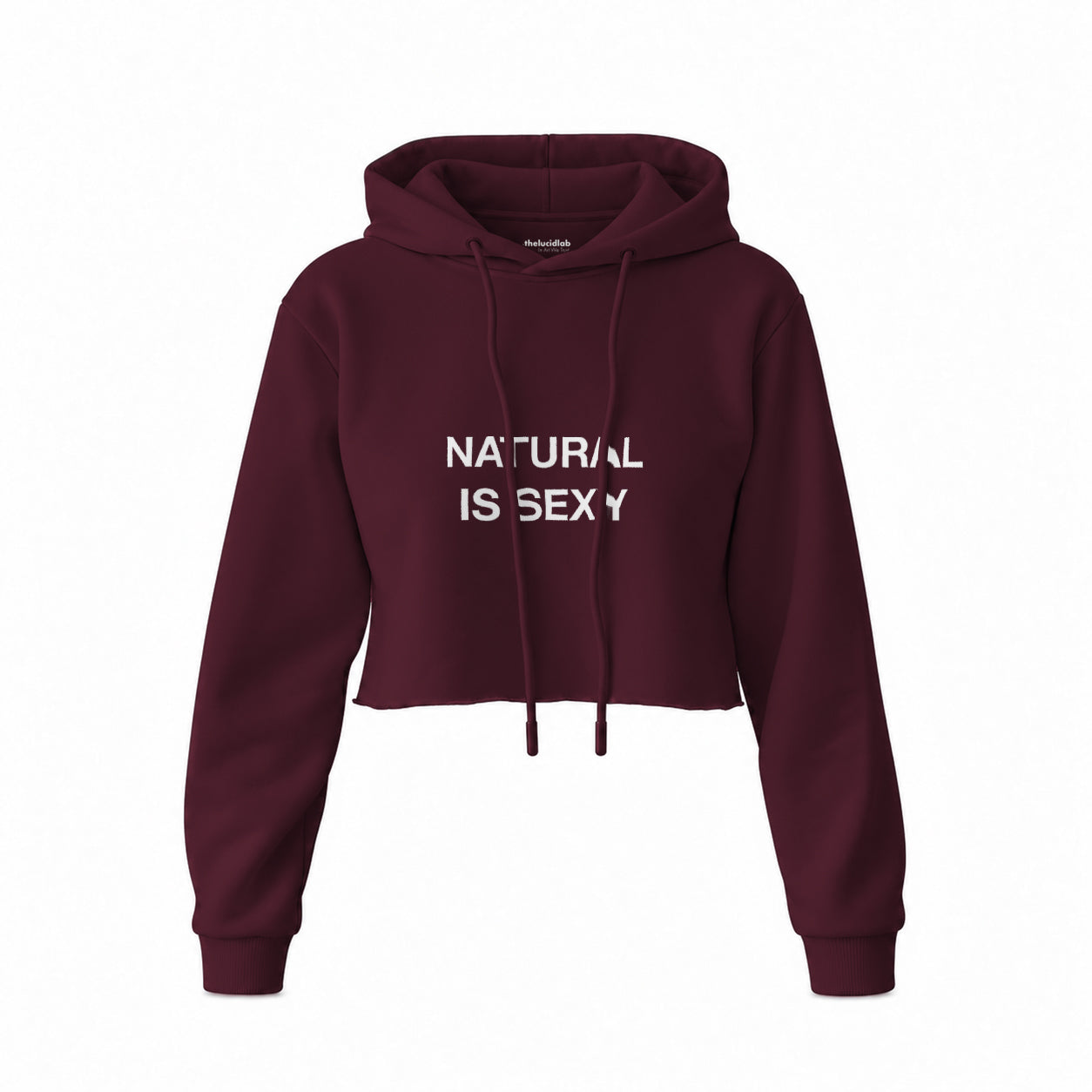 Natural Is Sexy Crop Hoodie – Bordo – ön görünüm