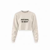 Natural Is Sexy Crop Sweatshirt – Krem – ön görünüm