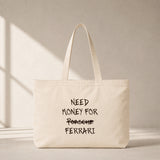 Need Money For Ferrari Club Tote Bag