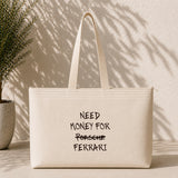Need Money For Ferrari Weekend Tote Bag