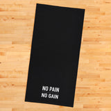 No Pain No Gain / Black Sports Towel