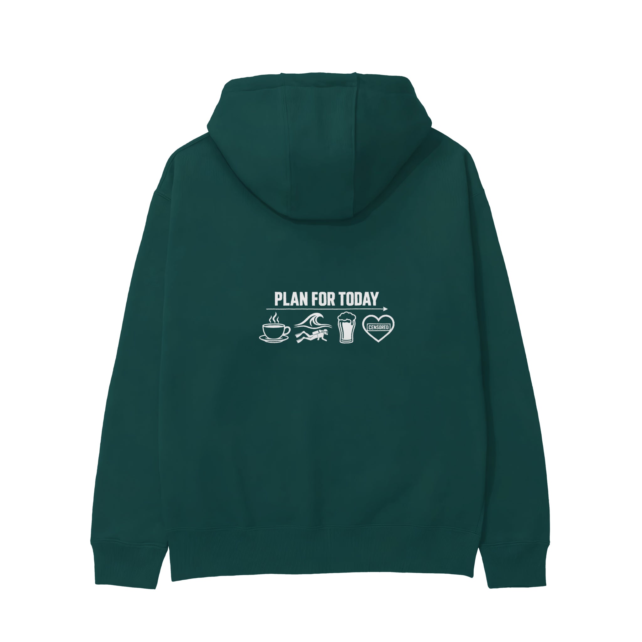 Plan for Today Hoodie – Koyu Yeşil – arka görünüm