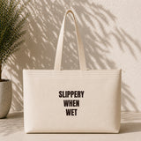 Slippery When Wet Weekend Tote Bag