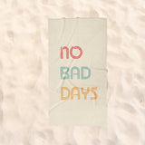 No Bad Days Plaj Havlusu