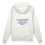 Do Whatever the Fuck Makes You Happy Oversize Hoodie – Beyaz – arka görünüm