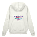 Do Whatever the Fuck Makes You Happy Oversize Hoodie – Beyaz – arka görünüm