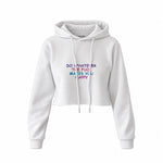 Do Whatever the Fuck Makes You Happy Crop Hoodie – Beyaz – ön görünüm