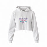 Do Whatever the Fuck Makes You Happy Crop Hoodie – Beyaz – ön görünüm