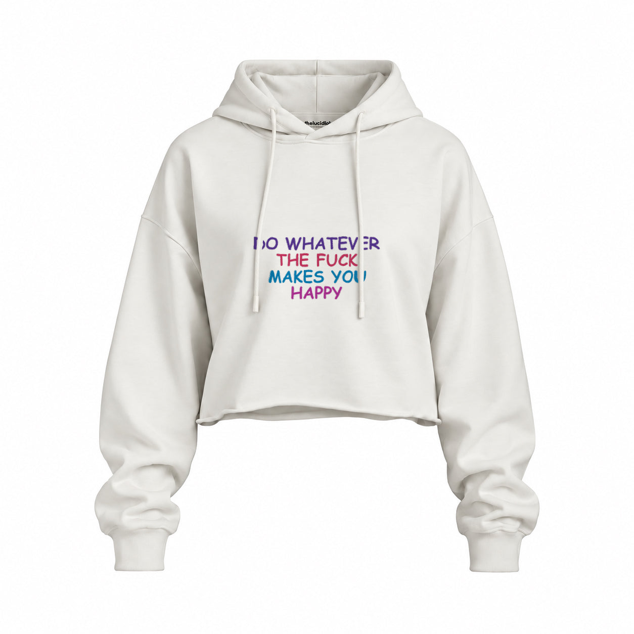Do Whatever the Fuck Makes You Happy Oversize Crop Hoodie – Beyaz – ön görünüm