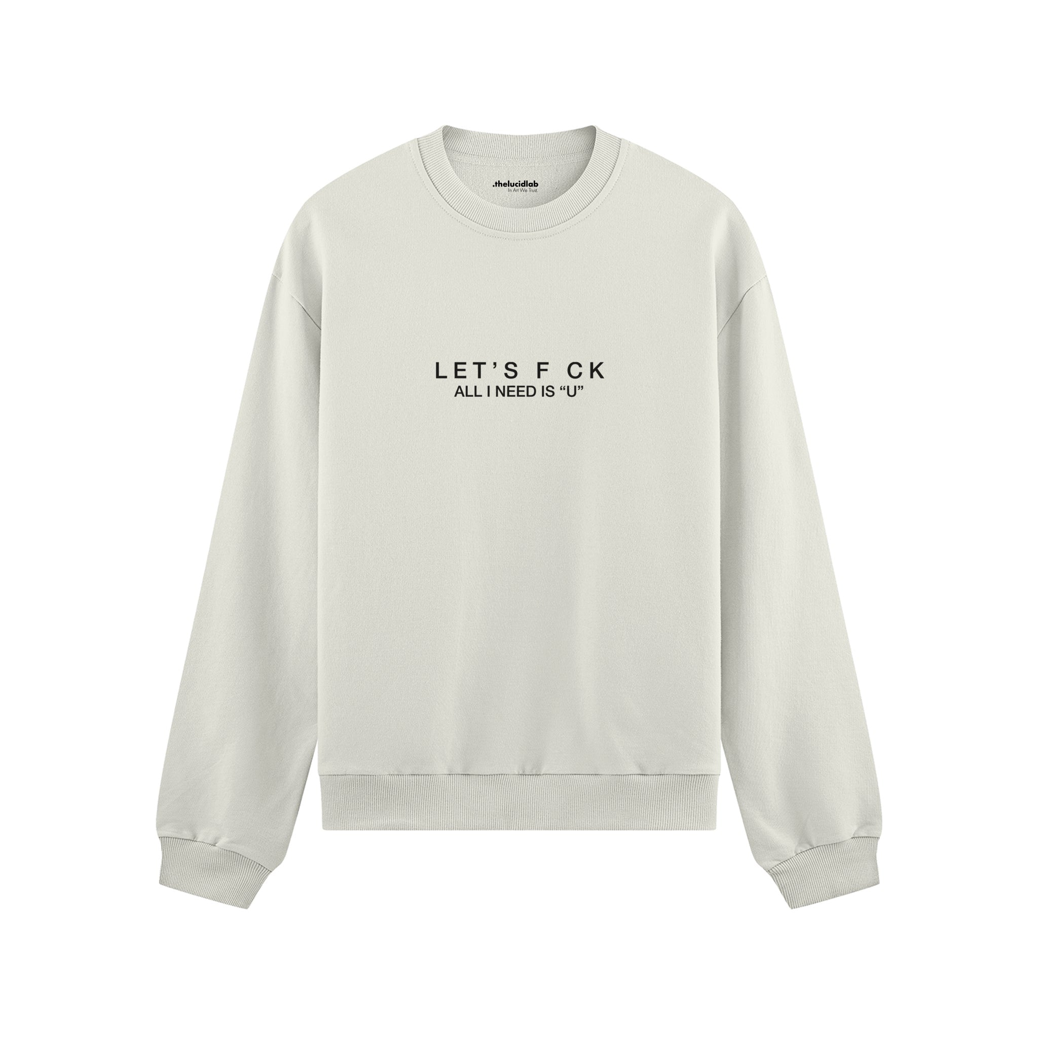 All I Need Is U Oversize Sweatshirt - Beyaz - ön görünüm