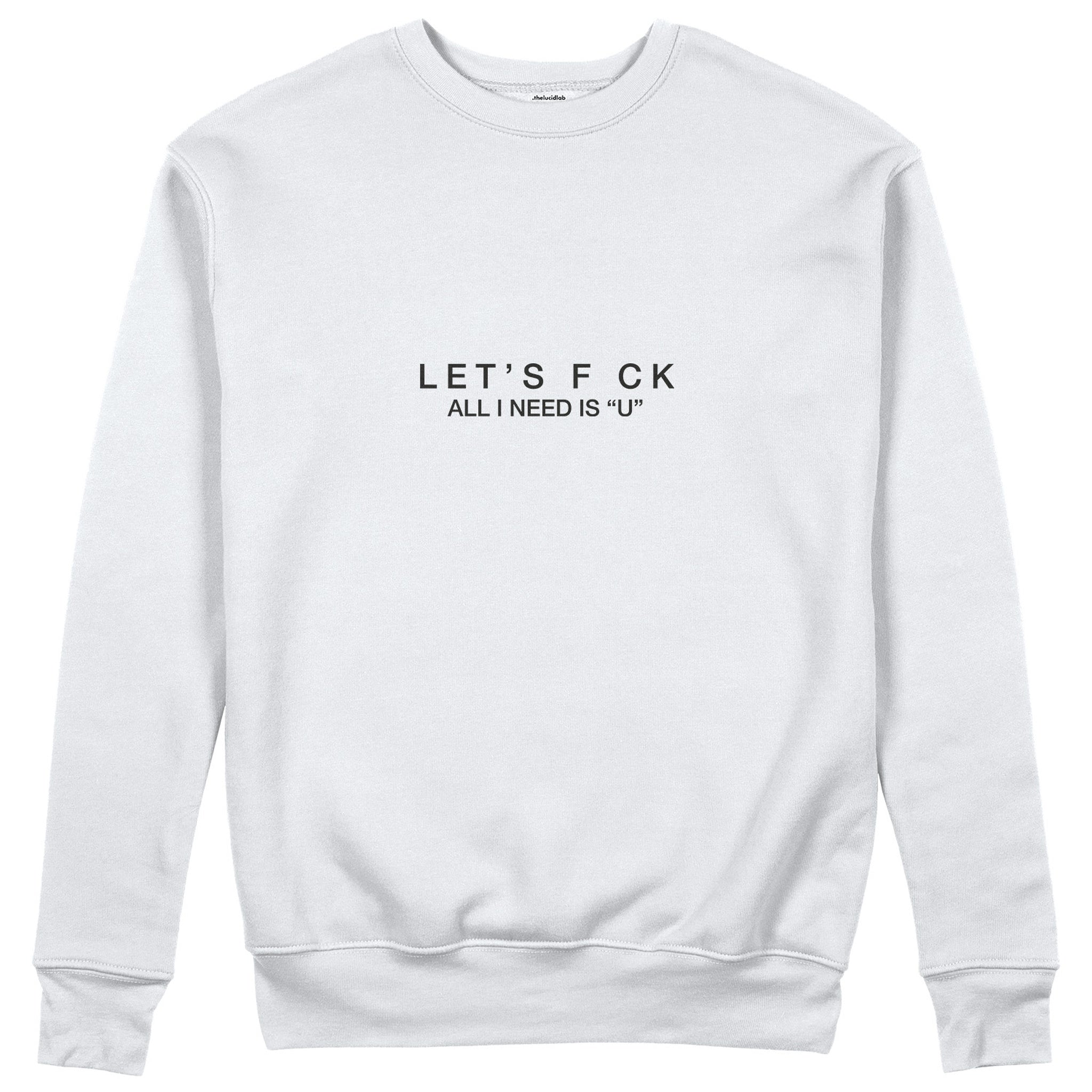 All I Need Is U Sweatshirt - Beyaz - ön görünüm