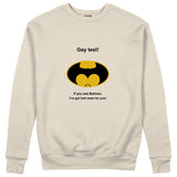 Gay Test - Batman Sweatshirt — Bej — Arka baskı