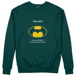 Gay Test - Batman Sweatshirt — Koyu Yeşil — Ön görünüm
